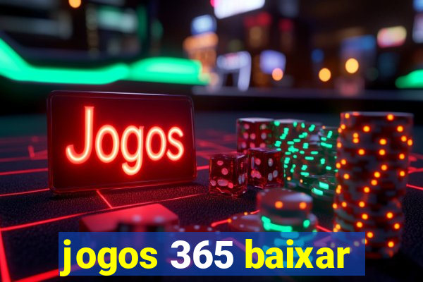 jogos 365 baixar