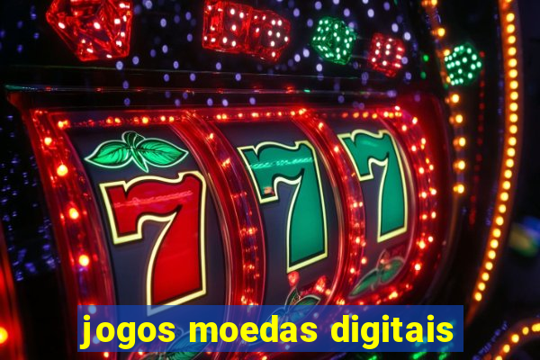 jogos moedas digitais