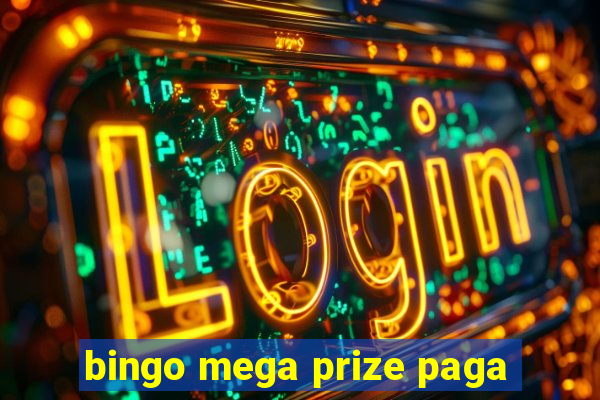 bingo mega prize paga