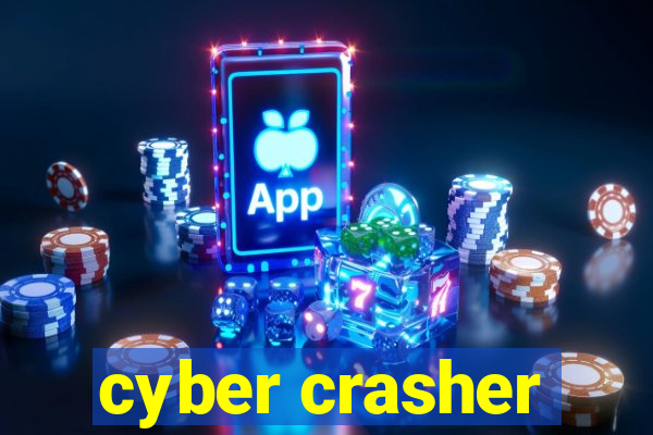 cyber crasher