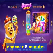 esoccer 8 minutes