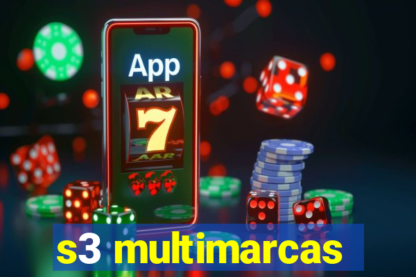 s3 multimarcas