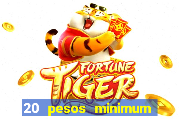 20 pesos minimum deposit casino philippines