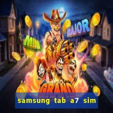 samsung tab a7 sim card slot