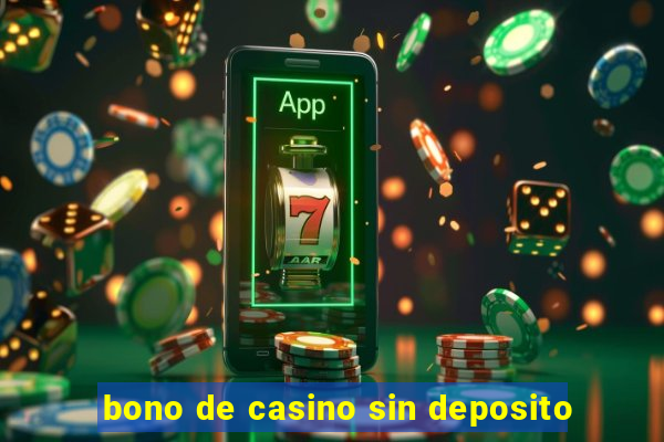 bono de casino sin deposito