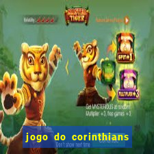 jogo do corinthians multi canais