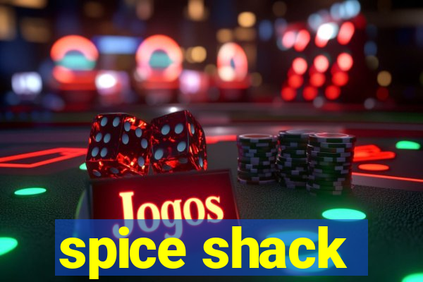 spice shack