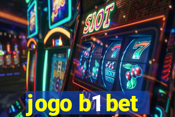 jogo b1 bet