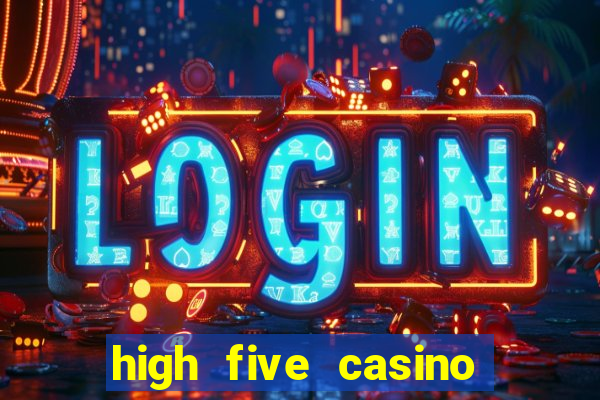 high five casino real slots