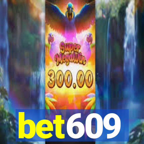 bet609