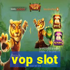 vop slot