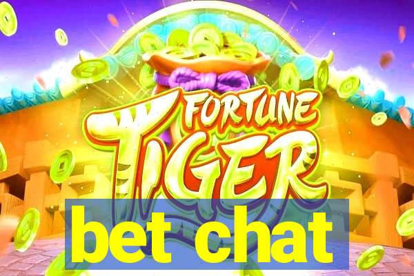 bet chat