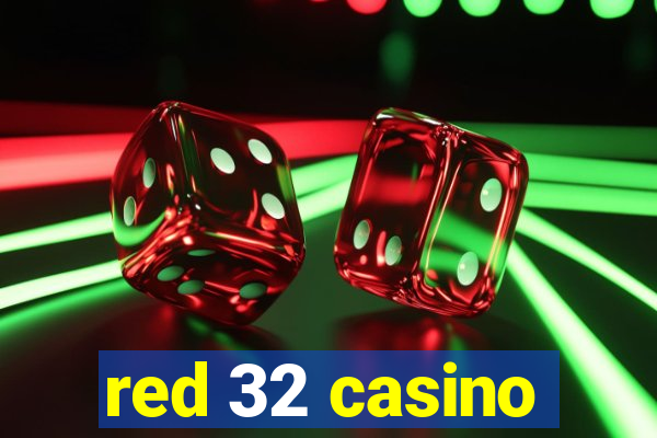 red 32 casino