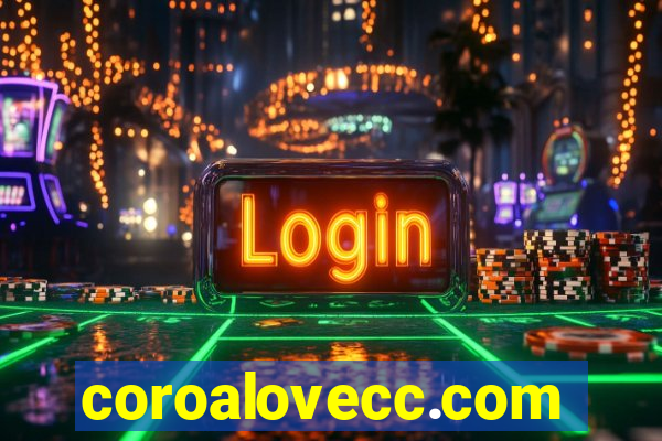 coroalovecc.com