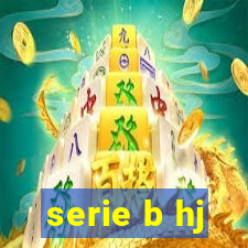 serie b hj