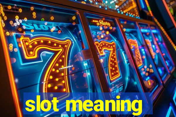 slot meaning