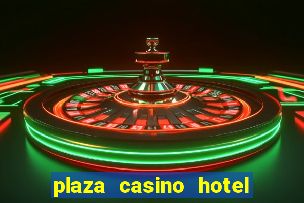 plaza casino hotel las vegas