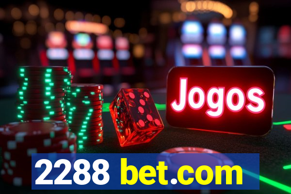 2288 bet.com