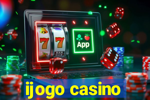 ijogo casino