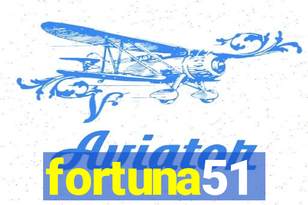 fortuna51