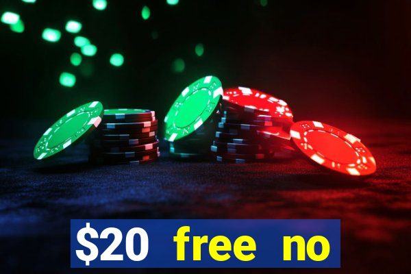 $20 free no deposit casino us