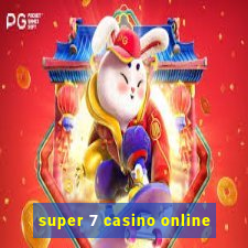 super 7 casino online