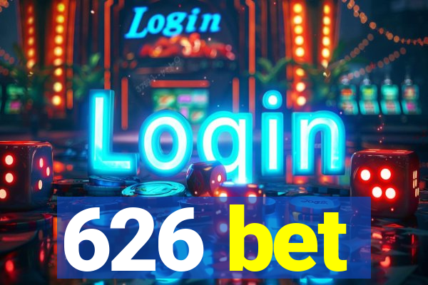 626 bet