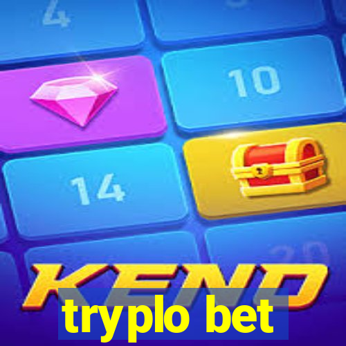 tryplo bet