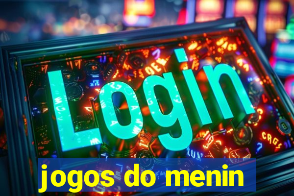 jogos do menin