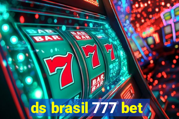 ds brasil 777 bet