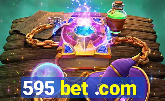 595 bet .com