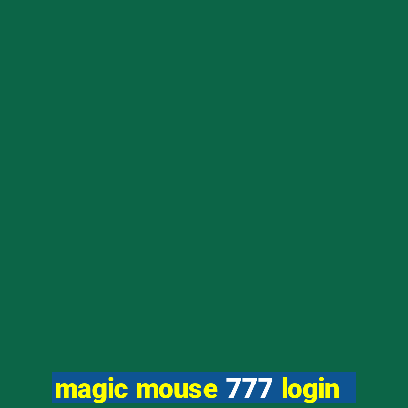 magic mouse 777 login