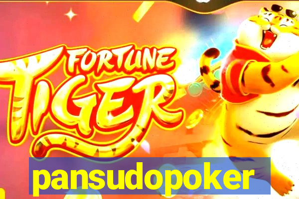 pansudopoker