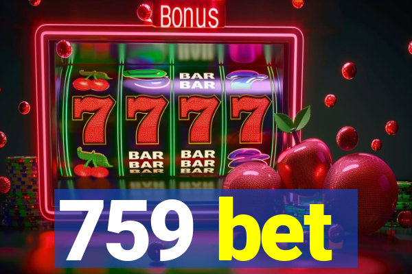 759 bet