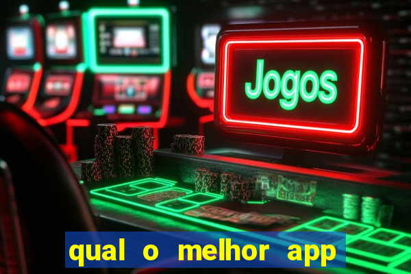 qual o melhor app de aposta