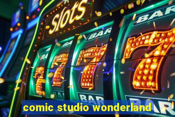 comic studio wonderland