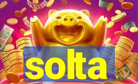 solta