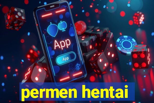 permen hentai