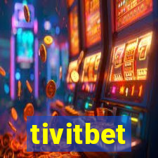 tivitbet