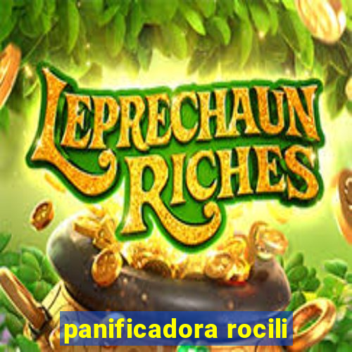 panificadora rocili