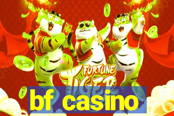 bf casino