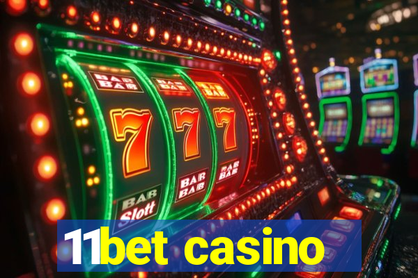 11bet casino