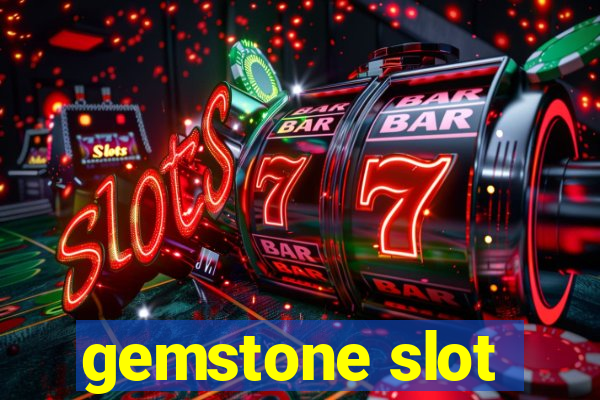 gemstone slot