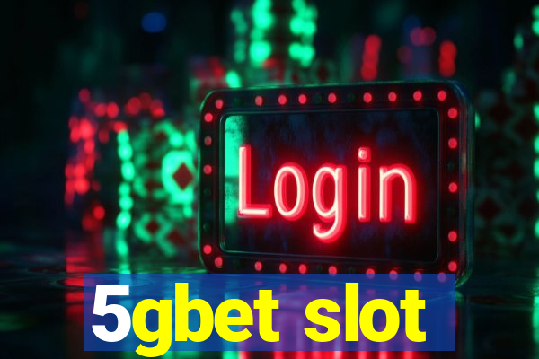 5gbet slot