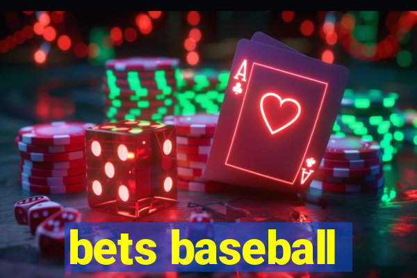 bets baseball