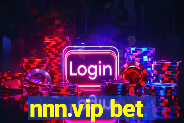 nnn.vip bet