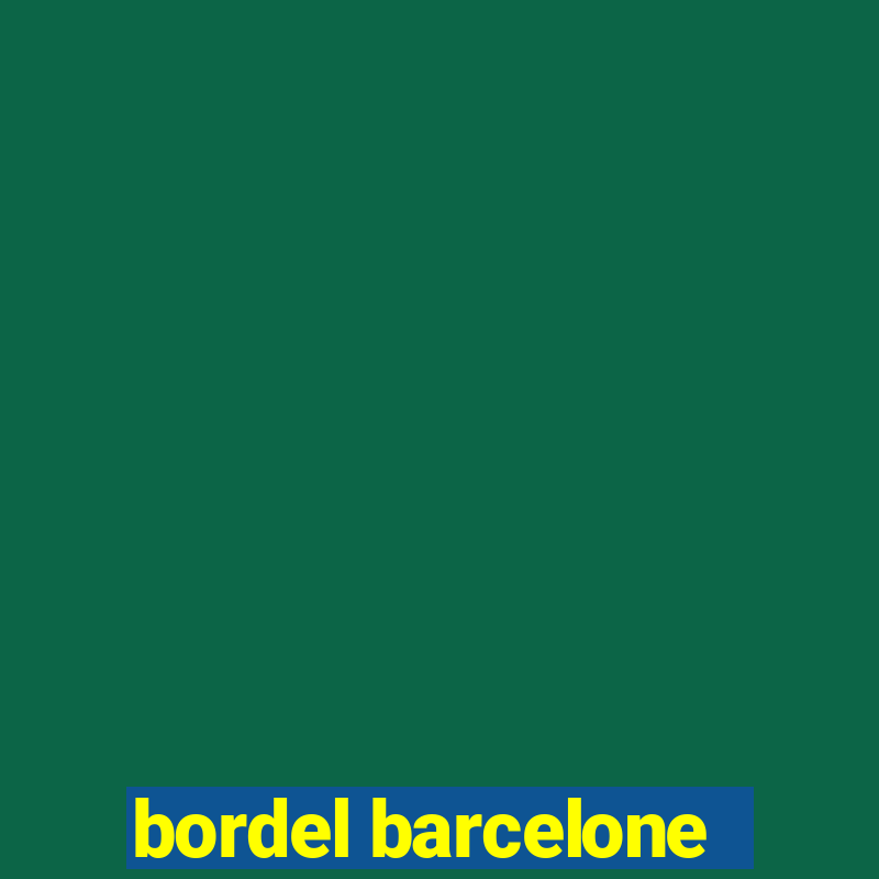 bordel barcelone