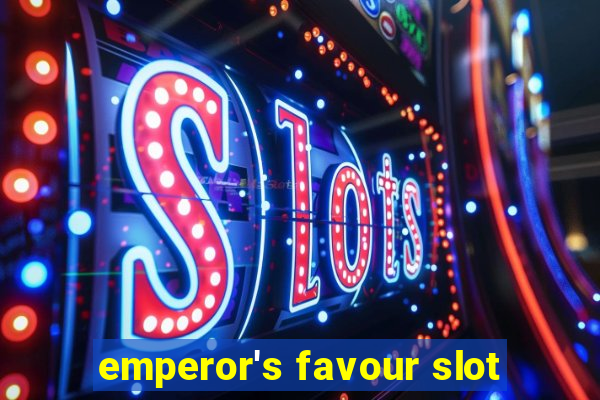 emperor's favour slot