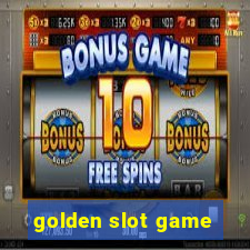 golden slot game