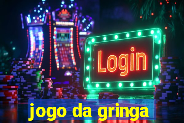 jogo da gringa